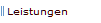Leistungen